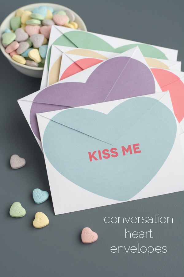 Printable Conversation Heart Envelopes • this heart of mine